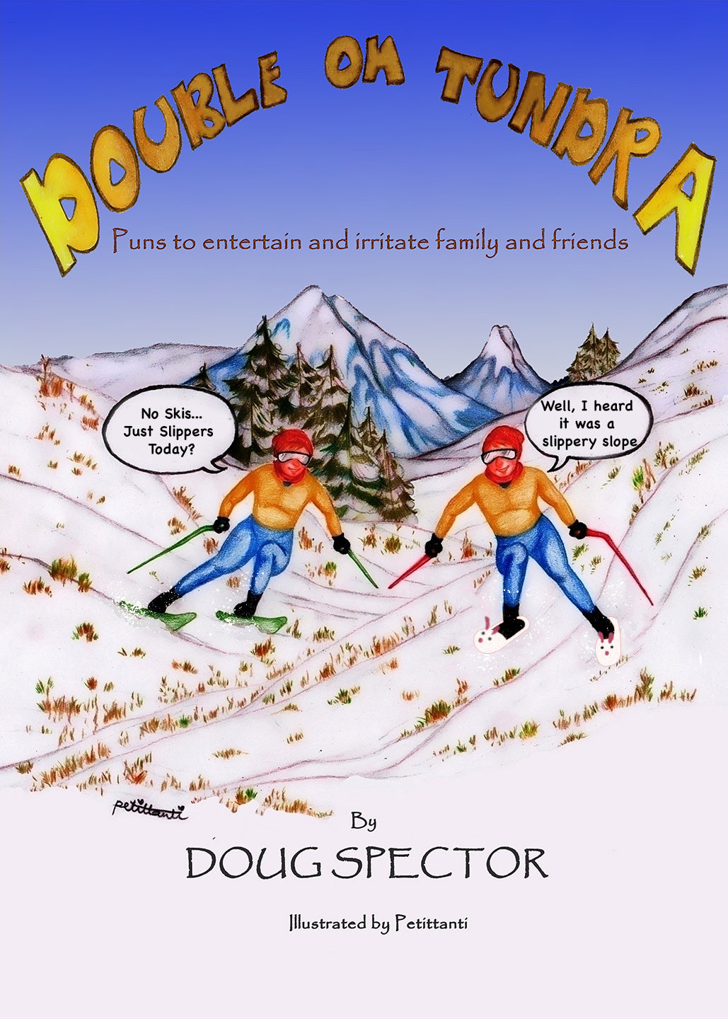 DOUBLE ON TUNDRA | Over 300 Original Puns
